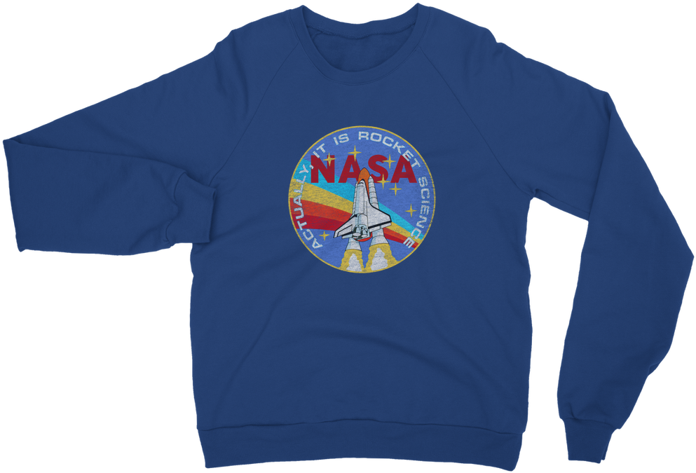 Nasa "rocket Science" Classic Adult Sweatshirt (1024x1024), Png Download