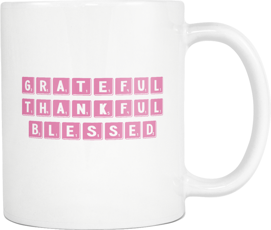 Grateful Thankful Blessed - Coffee Cup (1024x1024), Png Download