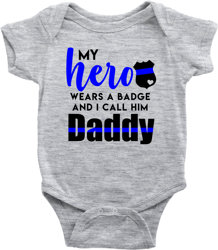 My Hero Wears A Badge And I Call Him Daddy Baby Onesie - My Mom's An Awesome Vet Tech (1024x1024), Png Download