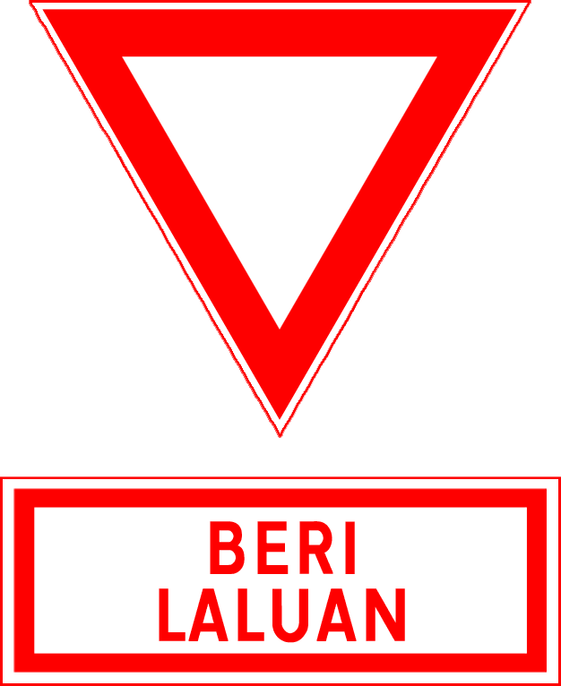 Malaysian Yield Sign - Road Sign In Malaysia (626x766), Png Download