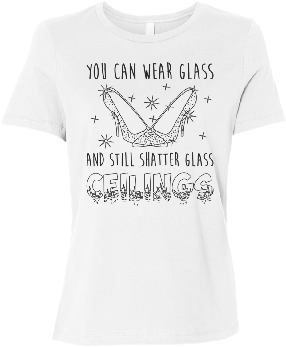 Glass Slippers Shatter Glass Ceilings - Wear The Glass Slippers When You Can Shatter The Glass (1155x1155), Png Download