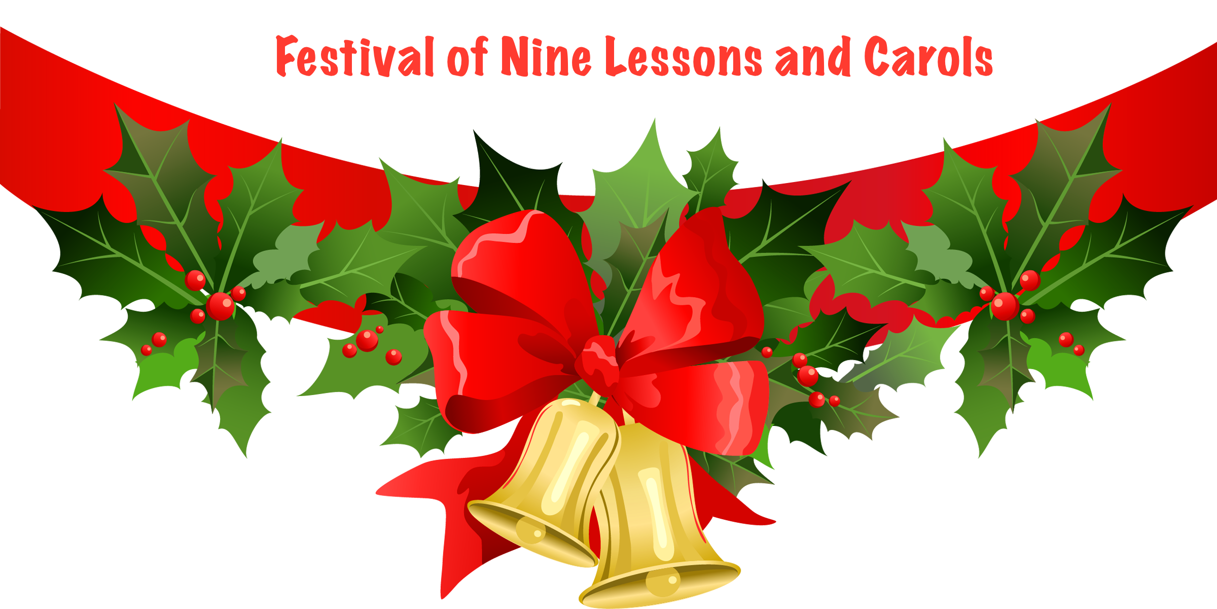 Festival Of Nine Lessons & Carols (2400x1201), Png Download