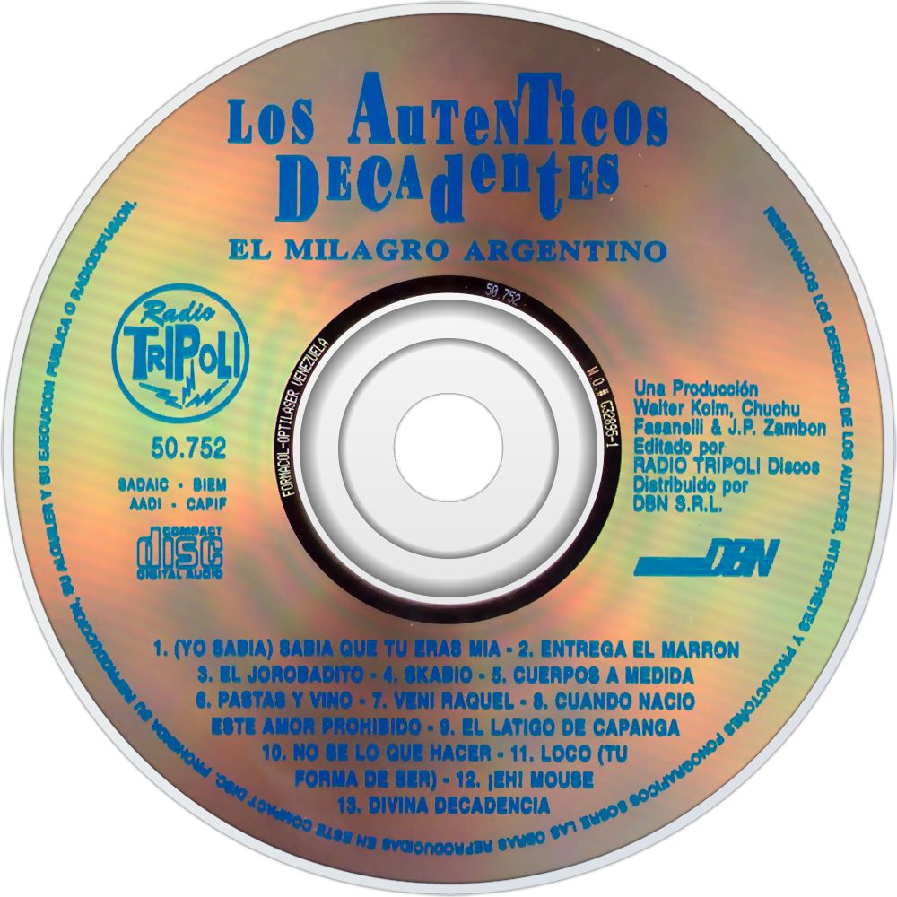 Los Auténticos Decadentes El Milagro Argentino Cd Disc - El Milagro Argentino (1000x1000), Png Download
