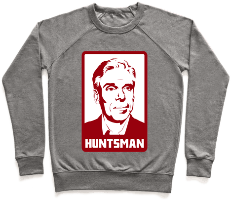 Jon Huntsman For 2012 Pullover - Oh I'm Sorry. Was My Sass Too Much For You? Pullover: (484x484), Png Download