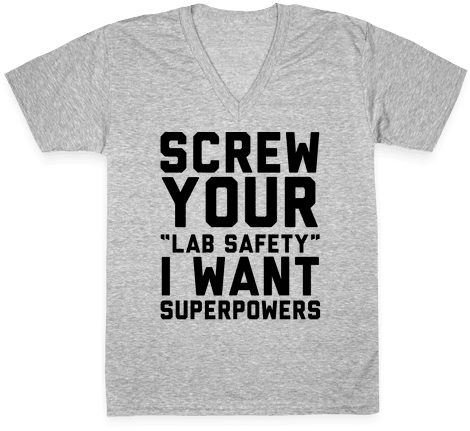 Screw Your Lab Safety V-neck Tee Shirt - Science Pun T Shirts (484x484), Png Download