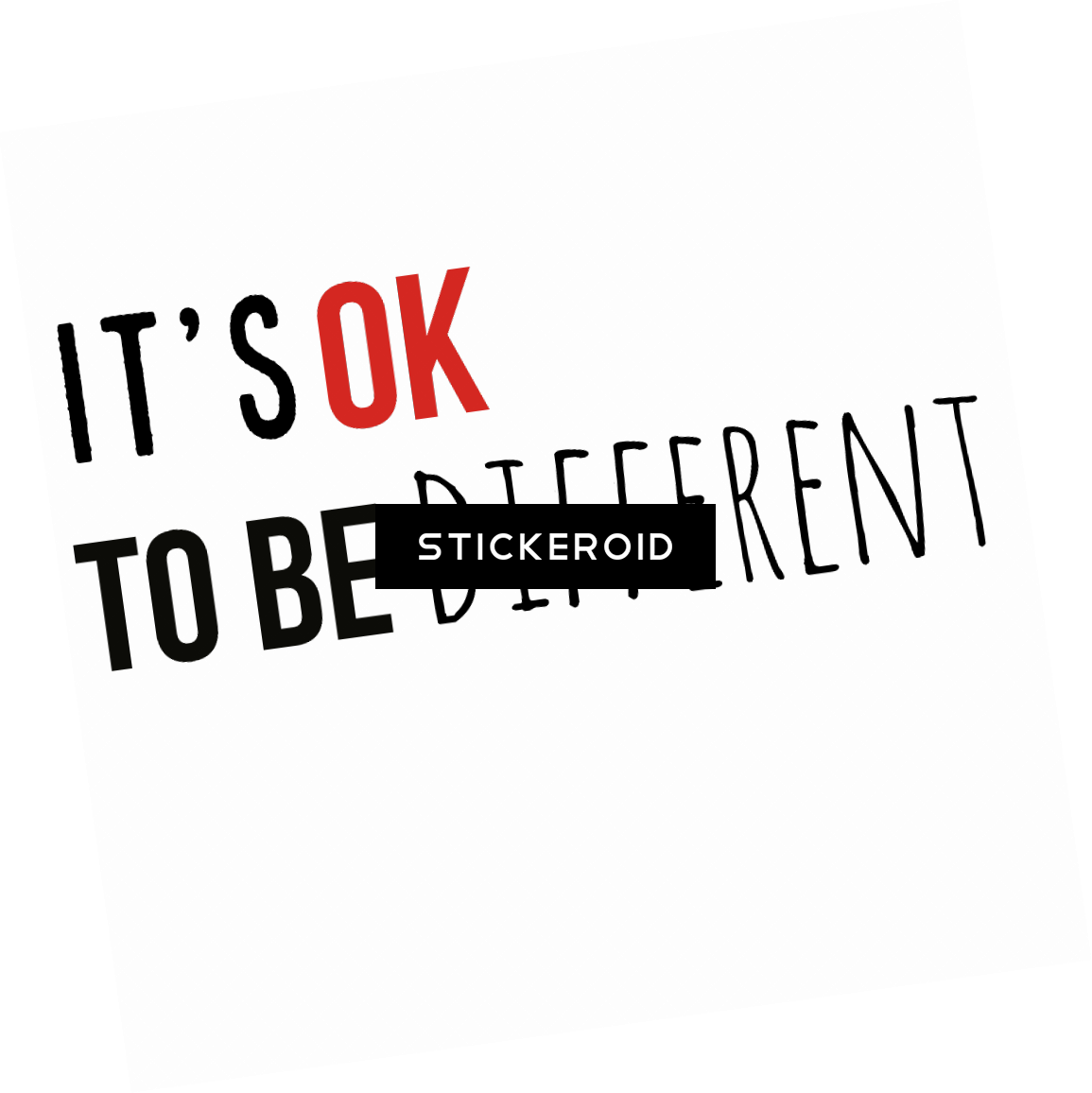 It's Ok To Be Different - Calligraphy (1155x1156), Png Download