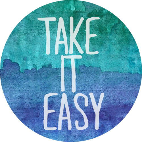 Watercolor Stay Strong Paint Motivational Reminder - Relax And Take It Easy Quotes (500x500), Png Download