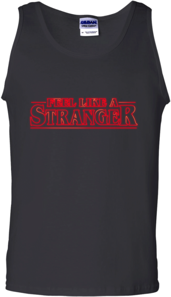 Feel Stranger Things 100% Cotton Tank Top (1024x1024), Png Download