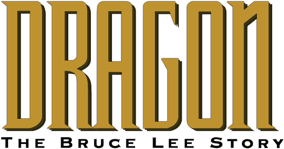 Dragon The Bruce Lee Story Movie Logo - Dragon: The Bruce Lee Story (800x310), Png Download
