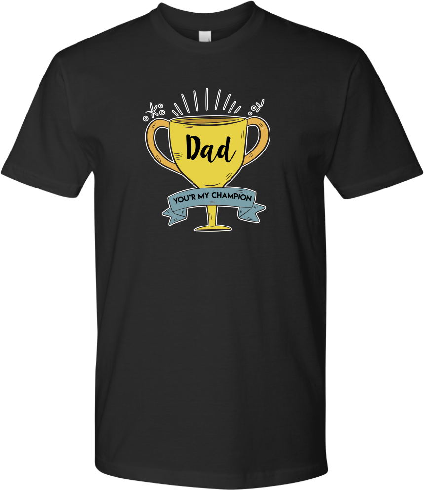 Father's Day Shirt 2018 T Shirt, Dad You're My Champion - Wonder Woman Men's T Shirt Movie (1024x1024), Png Download
