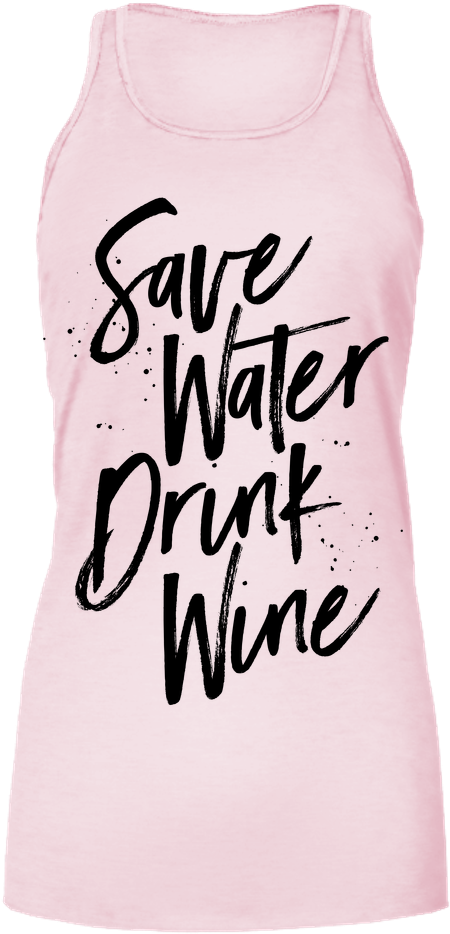 Drink Wine Save Water Bella Flowy Tank - T-shirt (1000x1000), Png Download