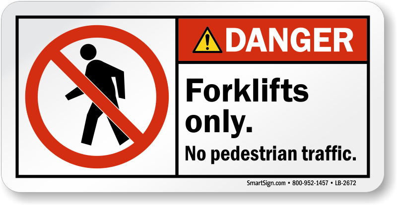 Ansi Danger Label - No Pedestrian For Forklift Only (800x414), Png Download