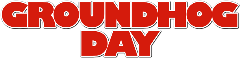 Groundhog Day Movie Logo (800x310), Png Download