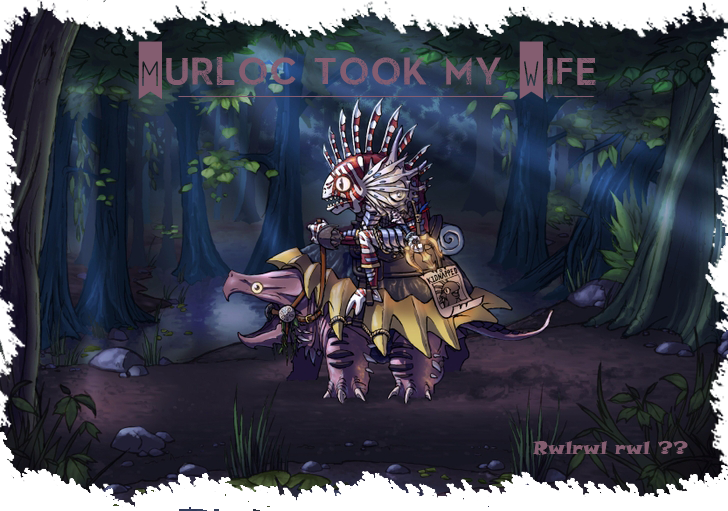 Murloc Took My Wife - World Of Warcraft (728x511), Png Download
