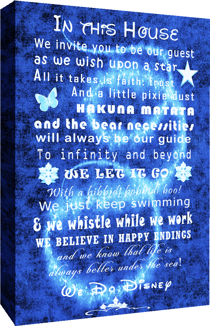 We Do Disney Guest Quoteon Canvas In Blue Tones - Poster (771x1100), Png Download