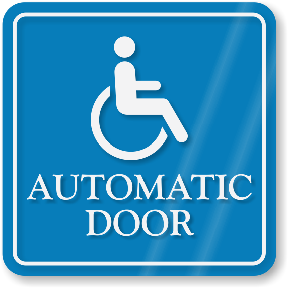 Handicap Automatic Door Showcase Wall Sign - Wheelchair (571x800), Png Download