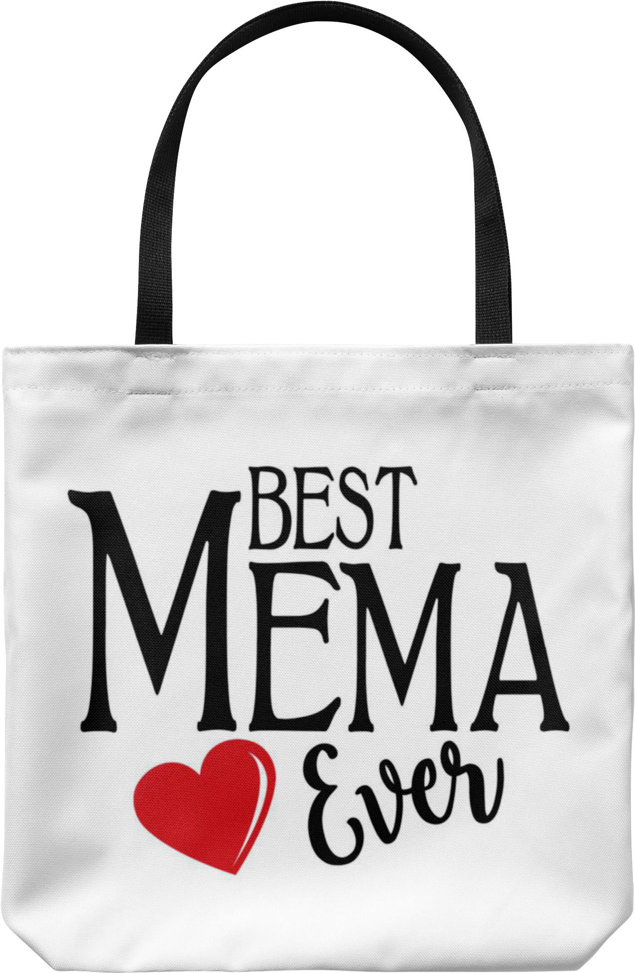 Best Mema Ever Tote Bag Tote Bag, Carry Bag, Tote Bags - Tote Bag (2000x2000), Png Download