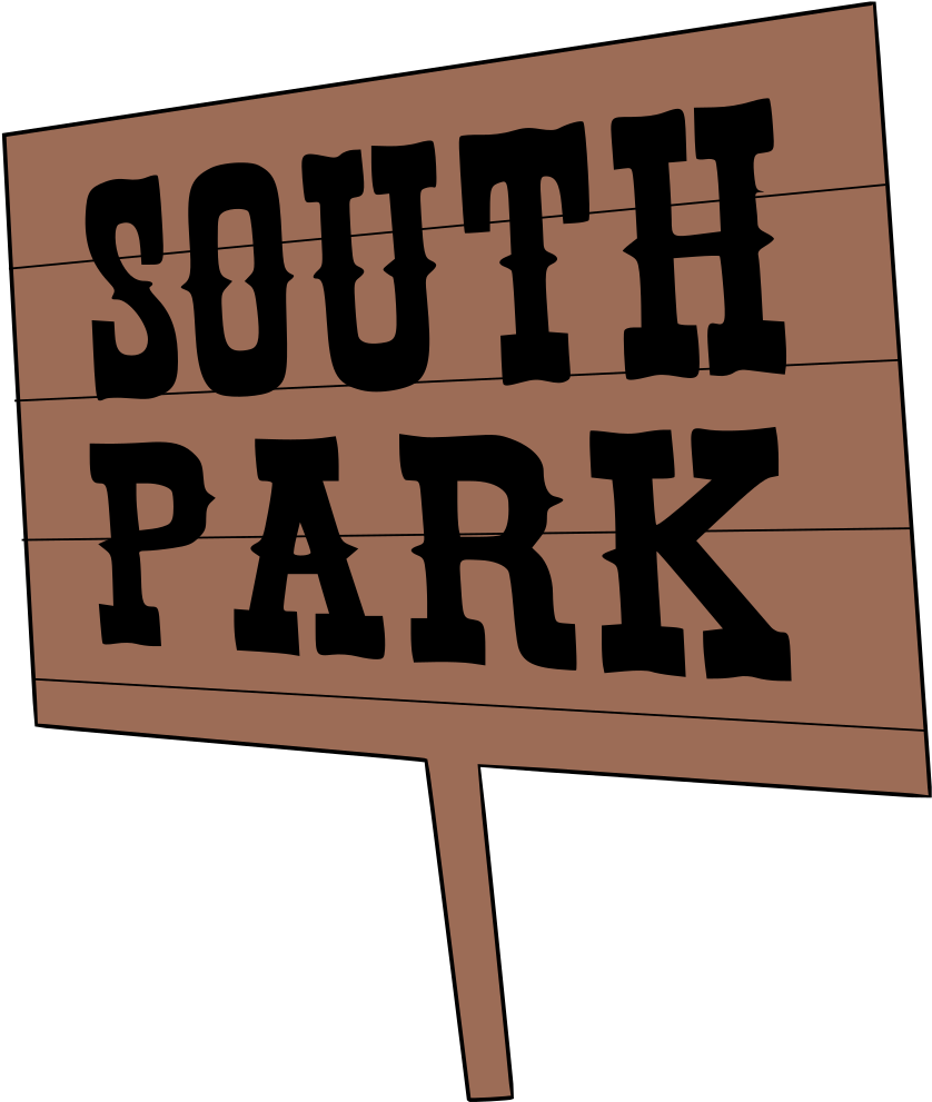 South Park Sign - South Park Sign Png (860x1024), Png Download