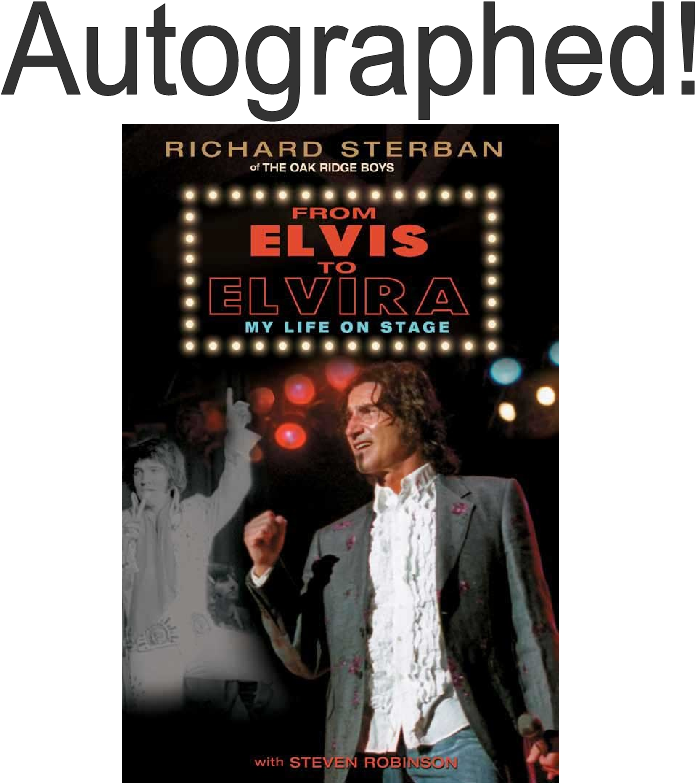Richard Sterban Autographed Book- From Elvis To Elvira - Elvis To Elvira: My Life On Stage [book] (800x800), Png Download