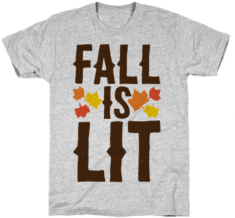 Fall Is Lit Mens T-shirt - Sorry I Can't, I Have A Dog T-shirt: Funny T-shirt (484x484), Png Download