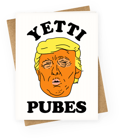 Yetti Pubes Greeting Card - T-shirt (484x484), Png Download