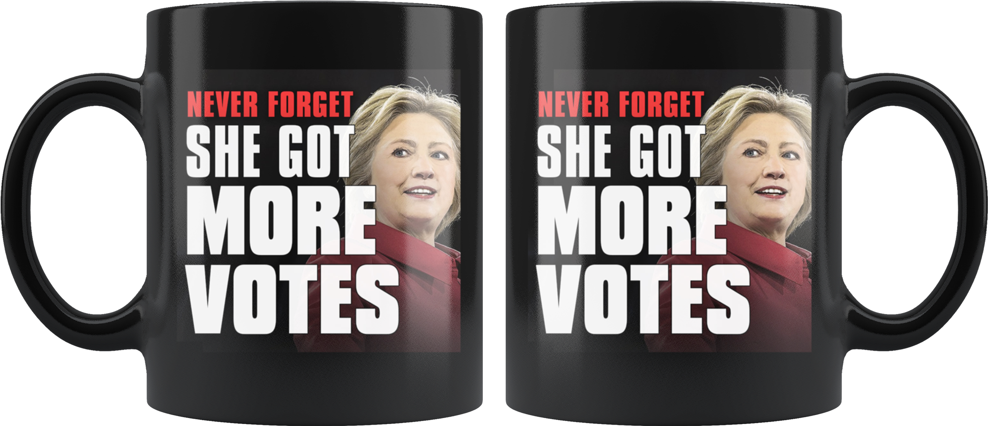 She Got More Votes Black Coffee Mug - Coffee Cup (2000x2000), Png Download