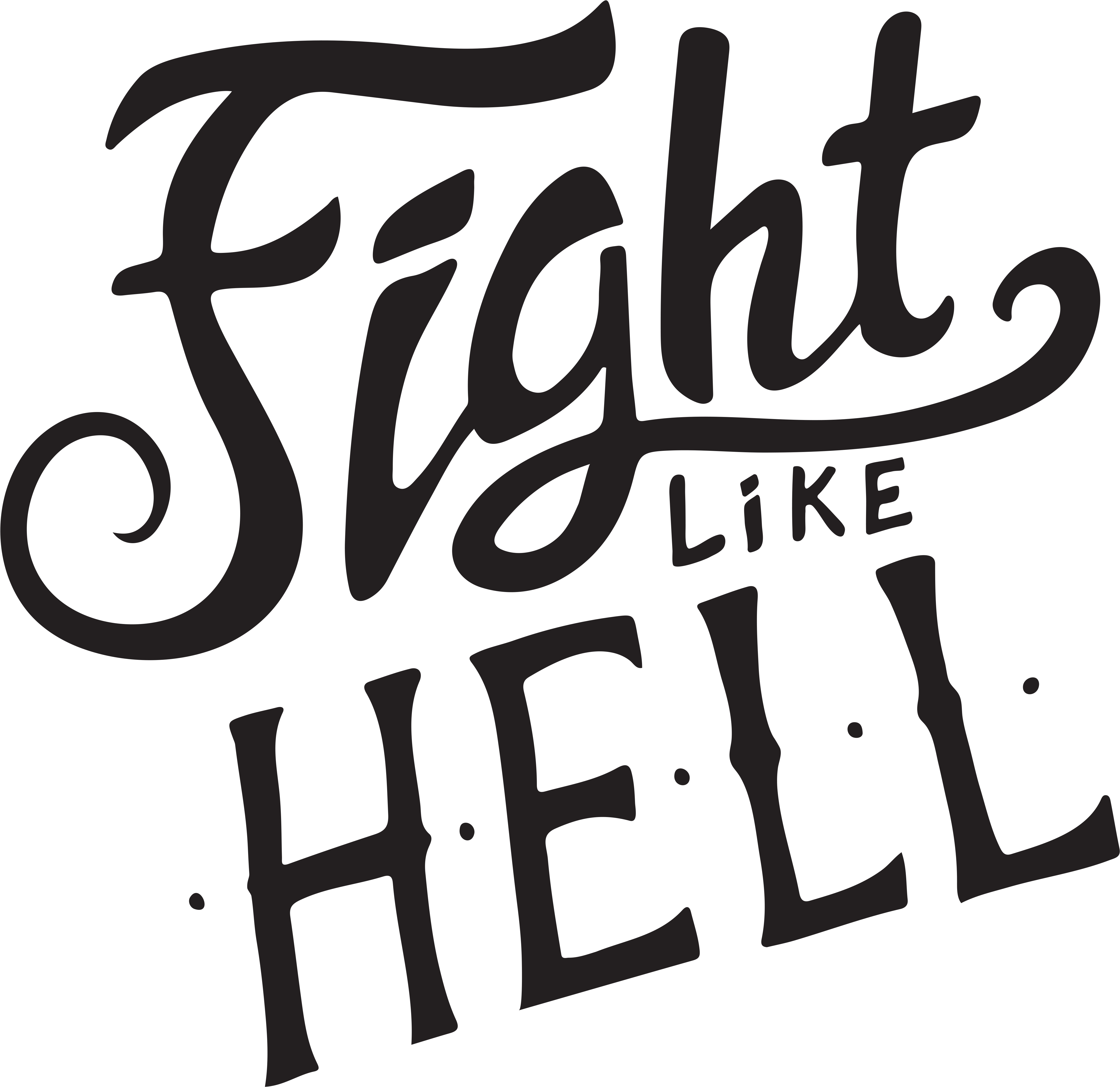 One Of My Hand Lettering Designs, Fight Like Hell For - Calligraphy (6500x6500), Png Download