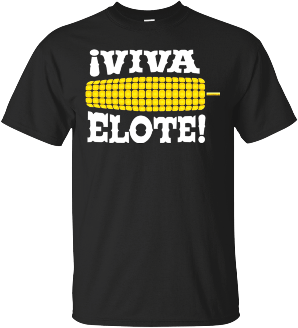 Viva Elote Mexican Roasted Corn Boy Shirt - Iowa Wrestling Shirt (1155x1155), Png Download