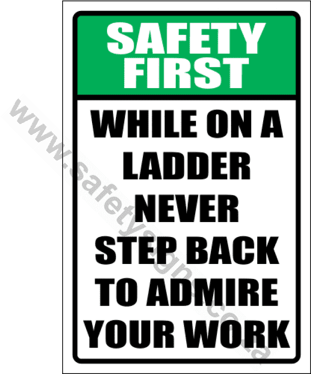 Safety First Never Step Back Sign - Poster (750x750), Png Download