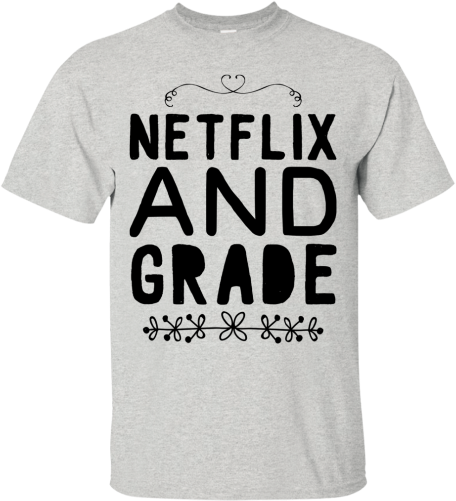 Netflix And Grade T-shirt Kurt Angle, Netflix - T Shirt Brot Kann Schimmeln Was Kannst Du (1024x1024), Png Download