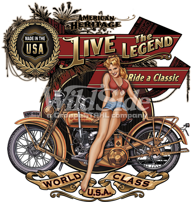 American Heritage, Live The Legend, Ride A Classic, - Biker Babe Motorcycle T Shirt (675x675), Png Download