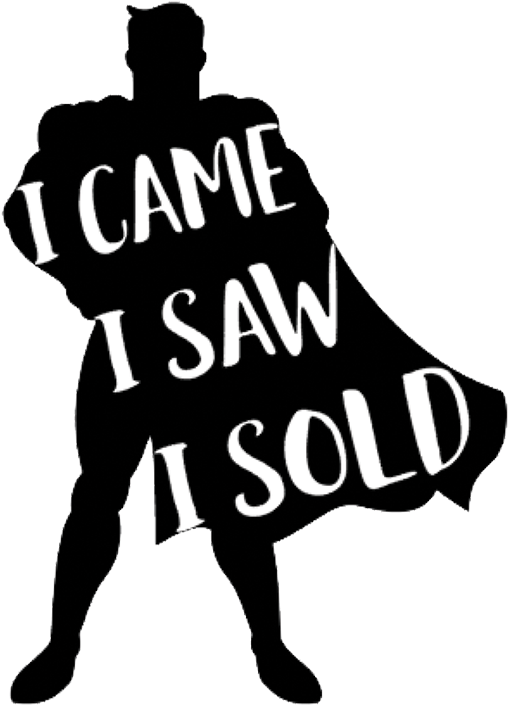 Shop Ninety6nine Superhero I Came I Saw I Sold - Silhouette (926x768), Png Download
